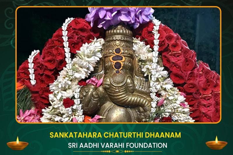 SANKATAHARA CHATURTHI SPECIAL DHAANAM