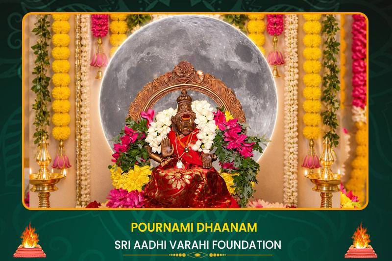 POURNAMI SPECIAL DHAANAM